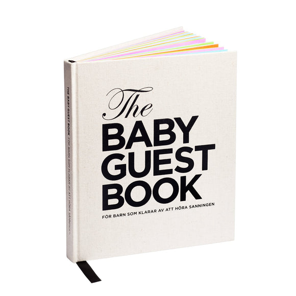 The Baby Guest Book - For children who take being born seriously